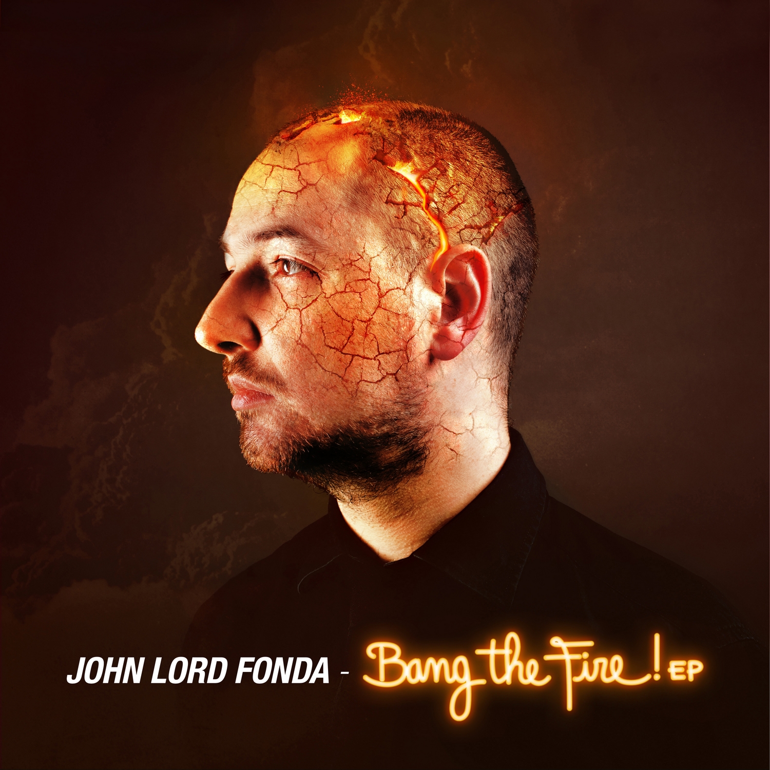 John Lord Fonda - Bang the fire EP